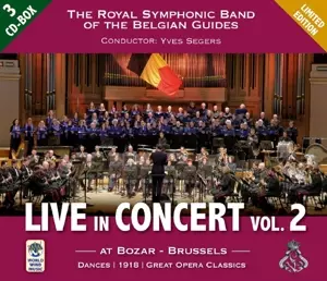 Royal Symphonic Band Of The Belgian Guides: Live In Concert Vol.2