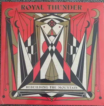 Royal Thunder: Rebuilding The Mountain