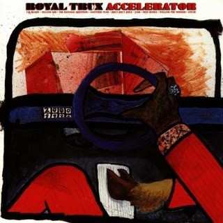 LP Royal Trux: Accelerator LTD | CLR 372785