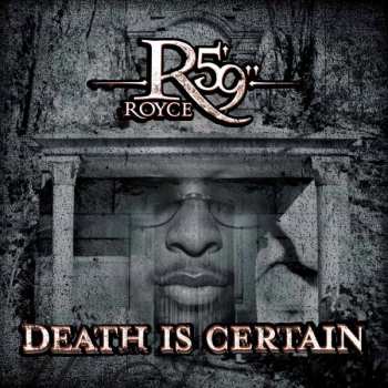Album Royce Da 5'9": Death Is Certain