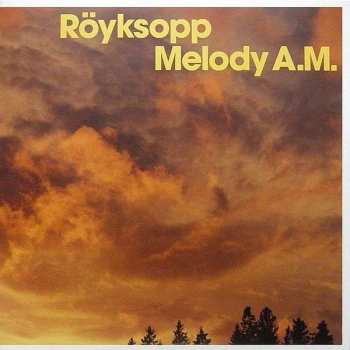 Album Röyksopp: Melody A.M.