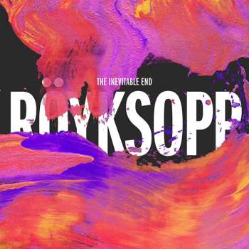 Album Röyksopp: The Inevitable End
