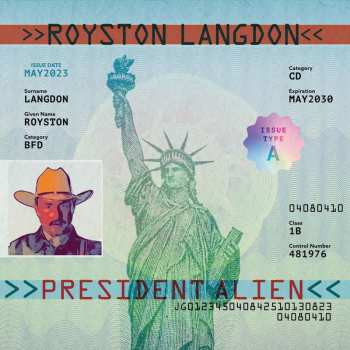 CD Royston Langdon: President Alien 449681