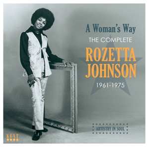 Album Rozetta Johnson: A Woman's Way (The Complete Rozetta Johnson 1963-1975)
