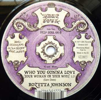 SP Rozetta Johnson: I've Come Too Far With You / Who You Gonna Love (Your Woman Or Your Wife) 60550