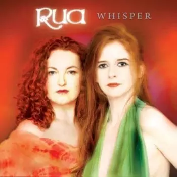 Rua: Whisper