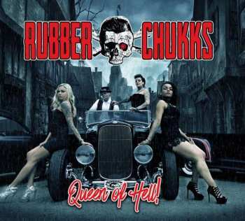 Album Rubber Chukks: Queen Of Hell