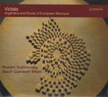 Album Rubén Dubrovsky: Vidala - Argentina And Roots Of European Baroque