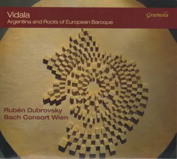 Vidala - Argentina And Roots Of European Baroque