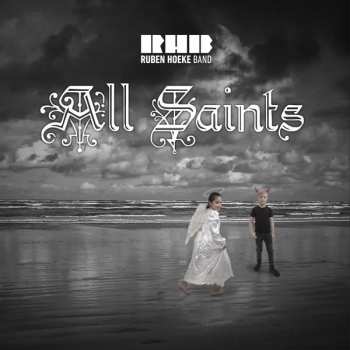 Album Ruben Hoeke Band: All Saints