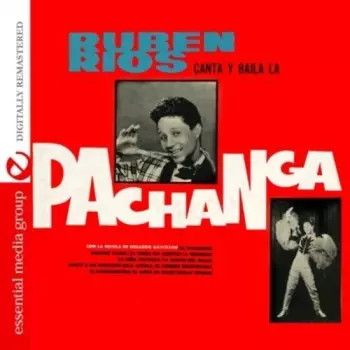 Ruben Rios: Canta Y Baila La Pachanga