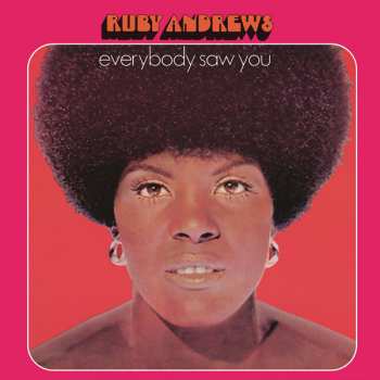 Album Ruby Andrews: Everybody Saw You