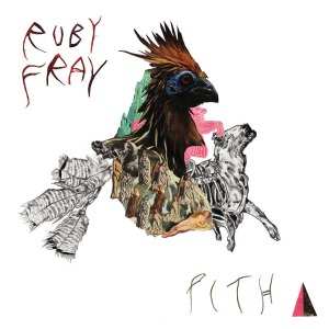 Album Ruby Fray: Pith