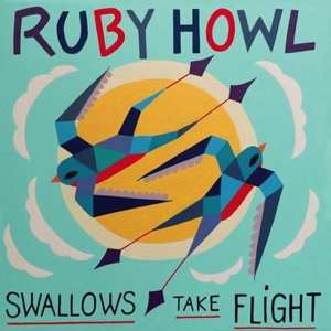 Album Ruby Howl: Swallows Take Flight