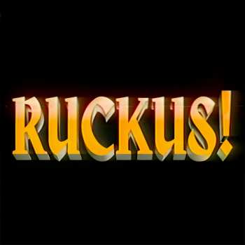 LP Movements: Ruckus! 456531
