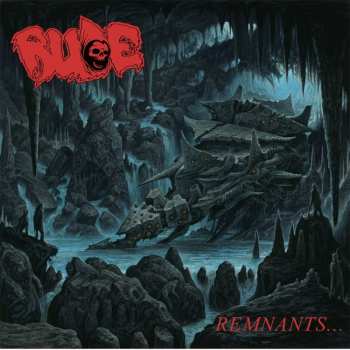 LP Rude: Remnants... LTD 30083