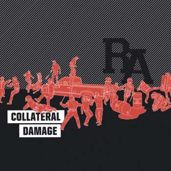 Album Rude Awakening: Collateral Damage
