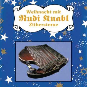 Rudi Knabl: Zithersterne-weihnacht