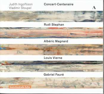 Album Rudi Stephan: Concert-centenaire 1914 / 1918