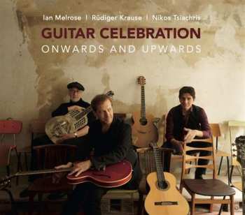 Album Rüdiger Krause & Nikos Tsiachris Ian Melrose: Onwards And Upwards