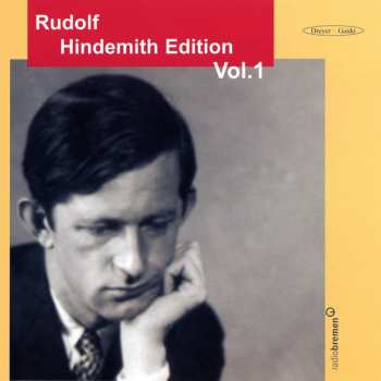 Album Rudolf Hindemith: Rudolf Hindemith Edition Vol. 1