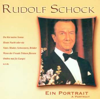 Album Rudolf Schock: Ein Portrait