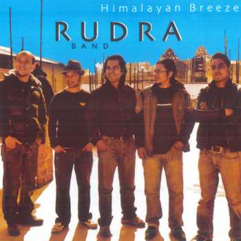 Album Rudra Band: Himalayan Breeze
