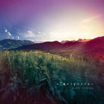 Album Rudy Adrian: Atmospheres