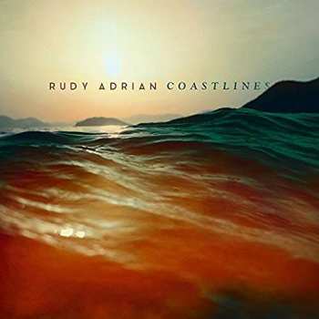 Album Rudy Adrian: Coastlines