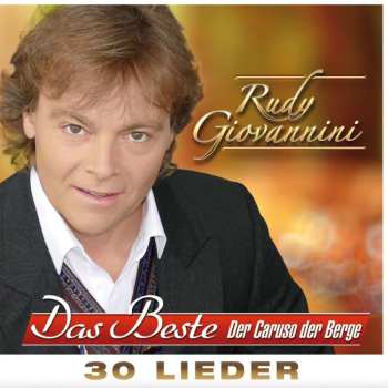 Rudy Giovannini: Das Beste: 30 Lieder