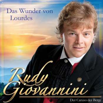 Album Rudy Giovannini: Das Wunder Von Lourdes