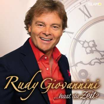 Album Rudy Giovannini: Hast Du Zeit