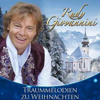 Album Rudy Giovannini: Traummelodien Zu Weihnachten