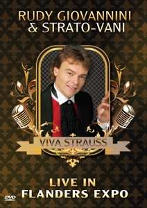 Album Rudy Giovannini: Viva Strauss: Live In Flandes Expo