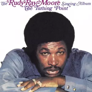 Rudy Ray Moore: The Turning Point