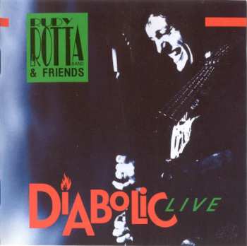 Album Rudy Rotta Band: Diabolic Live