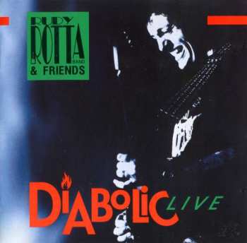 CD Rudy Rotta Band: Diabolic Live 397125