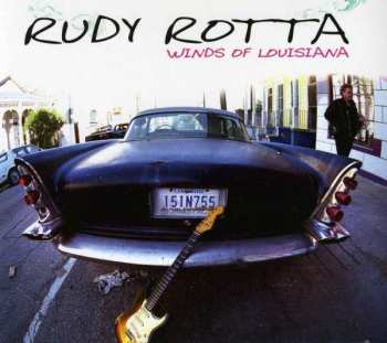 Album Rudy Rotta: Winds Of Louisiana