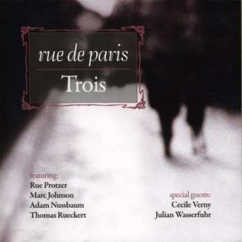 Rue De Paris: Trois