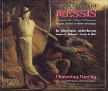 Album Rued Langgaard: Messis : In Tenebras Exteriores