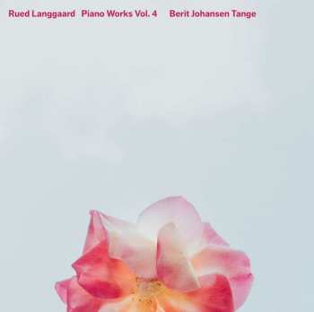 Album Rued Langgaard: Klavierwerke Vol.4