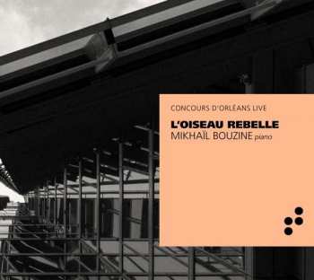 Album Rued Langgaard: Mikhail Bouzine - L'oiseau Rebelle