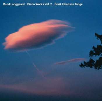 Album Rued Langgaard: Piano Works Vol. 2