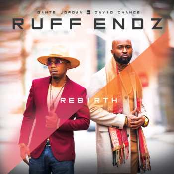 Album Ruff Endz: Rebirth