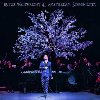 Album Rufus Wainwright: Rufus Wainwright And Amsterdam Sinfonietta Live