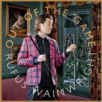 CD Rufus Wainwright: Out Of The Game