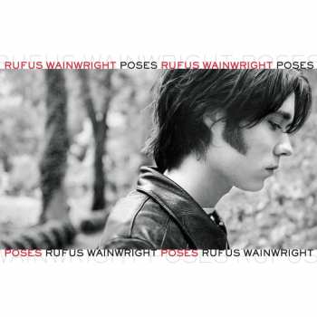 Rufus Wainwright: Poses