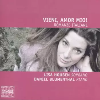 Lisa Houben - Vieni, Amor Mio!