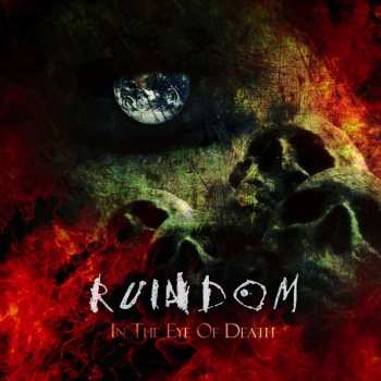 Album Ruindom: In The Eyes Of Death