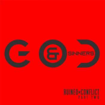 Album Ruined Conflict: God & Sinners (Part : Two)